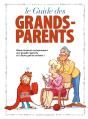 Le Guide Des Grands-Parents - Preview