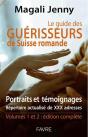 Le Guide Des Guerisseurs De Suisse Romande - Preview