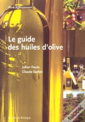 Le Guide Des Huiles D'Olives