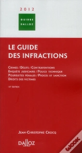 Le Guide Des Infractions (Édition 2012)