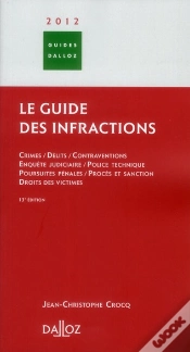 Capa do artigo Le Guide Des Infractions (Édition 2012)
