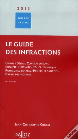 Capa do artigo Le Guide Des Infractions (Édition 2013)