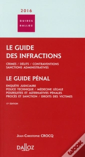 Le Guide Des Infractions (Édition 2016)