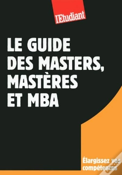 Capa do artigo Le Guide Des Masters  Masteres Et Mba