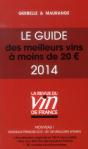 Le Guide Des Meilleurs Vins A Moins De 20 Euros 2014 - Preview