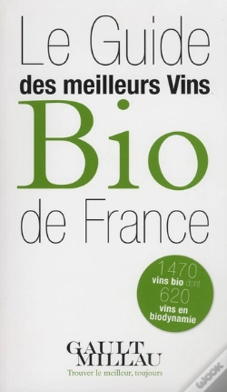 Capa do artigo Le Guide Des Meilleurs Vins Bio De France