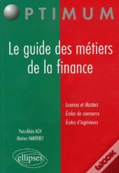 Le Guide Des Métiers De La Finance