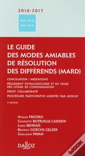 Capa do artigo Le Guide Des Modes Amiables De Resolution Des Differends 2016/17 - 2e Ed.