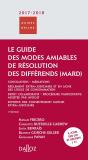 Le Guide Des Modes Amiables De Résolution Des Différends (Édition 2017/2018) - Preview