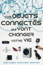 Le Guide Des Objets Connectes - Preview