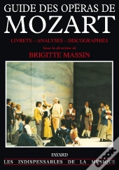 Le Guide Des Operas De Mozart