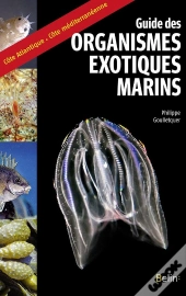 Le Guide Des Organismes Exotiques Marins