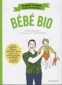 Le Guide Des Parents Imparfaits Bebe Bio - Preview