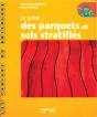 Le Guide Des Parquets Et Sols Stratifies - Preview