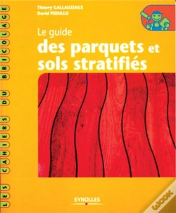 Capa do artigo Le Guide Des Parquets Et Sols Stratifies