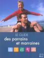 Le Guide Des Parrains Et Marraines - Preview