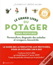 Capa do artigo Le Guide Des Pratiques Bio Au Potager