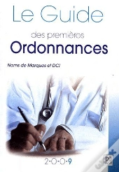 Le Guide Des Premières Ordonnances