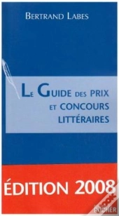 Le Guide Des Prix Et Concours Littéraires