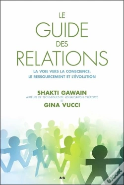 Capa do artigo Le Guide Des Relations ; La Voie Vers La Conscience, Le Ressourcement Et L'Évolution