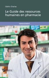 Le Guide Des Ressources Humaines En Pharmacie