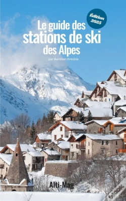 Capa do artigo Le Guide Des Stations De Ski Des Alpes : Édition 2025