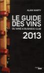 Le Guide Des Vins Du Wine & Business Club 2013 - Preview