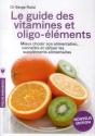 Le Guide Des Vitamines Et Oligo-Elements - Preview