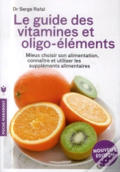 Capa do artigo Le Guide Des Vitamines Et Oligo-Elements