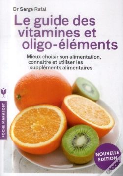 Capa do artigo Le Guide Des Vitamines Et Oligo-Elements