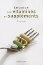 Le Guide Des Vitamines Et Suppléments - Preview