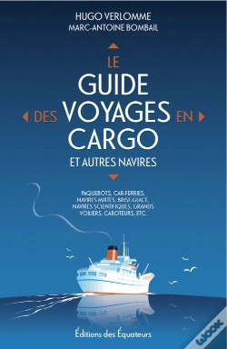 Capa do artigo Le Guide Des Voyages En Cargo Et Autres Navires