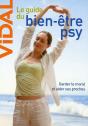 Le Guide Du Bien-Être Psy ; Garder Le Moral Et Aider Ses Proches (2e Édition) - Preview
