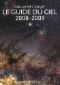 Le Guide Du Ciel 2008-2009/Tous Les Spectacles Celestes De Juin 2008 A Juin 2009 - Preview