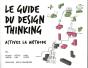 Le Guide Du Design Thinking - Preview