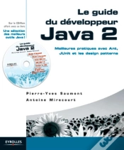 Capa do artigo Le Guide Du Développeur Java 2 : Meilleures Pratiques Avec Ant, Junit Et Les Design Patterns