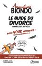 Le Guide Du Divorce ; Conseils Et Astuces - Preview