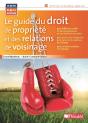 Le Guide Du Droit De Propriété Et Des Relations De Voisinage - Preview