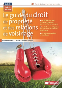 Capa do artigo Le Guide Du Droit De Propriété Et Des Relations De Voisinage