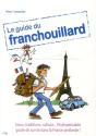Le Guide Du Franchouillard - Preview