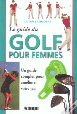 Capa do artigo Le Guide Du Golf Pour Femme