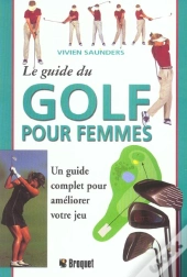 Le Guide Du Golf Pour Femme