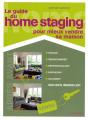 Le Guide Du Home Staging Pour Mieux Vendre Sa Maison - Preview