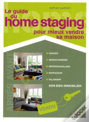 Capa do artigo Le Guide Du Home Staging Pour Mieux Vendre Sa Maison