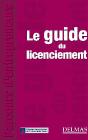 Le Guide Du Licenciement - Preview