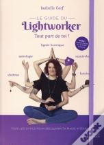 Le Guide Du Lightworker