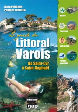 Capa do artigo Le Guide Du Littoral Varois : De Saint-Cyr À Saint-Raphaël