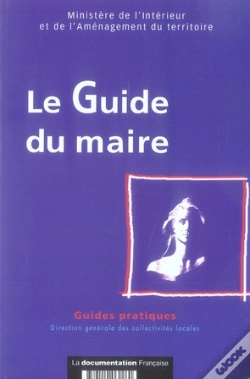 Capa do artigo Le Guide Du Maire (Édition 2006)