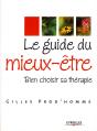 Le Guide Du Mieux-Être ; Bien Choisir Sa Thérapie - Preview