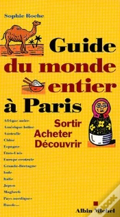 Capa do artigo Le Guide Du Monde Entier À Paris : Sortir, Acheter, Découvrir